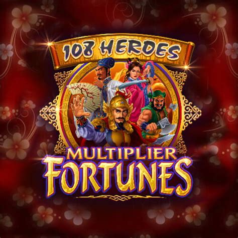 108 Heroes Multiplier Fortunes PokerStars