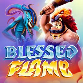 Blessed Flame brabet