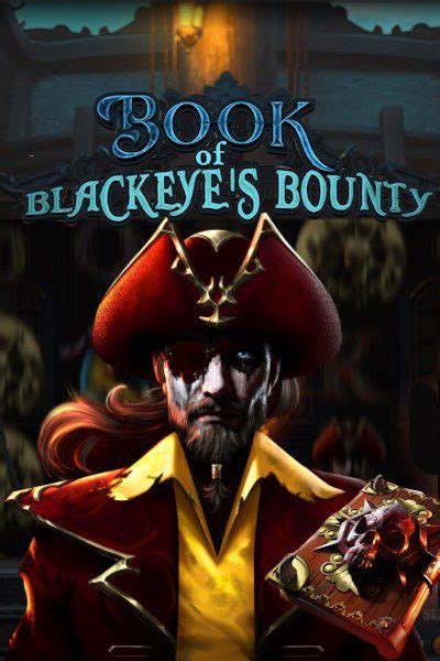 Book Of Blackeye S Bounty Betsson