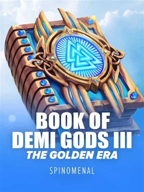 Book Of Demi Gods Iii The Golden Era Review 2024
