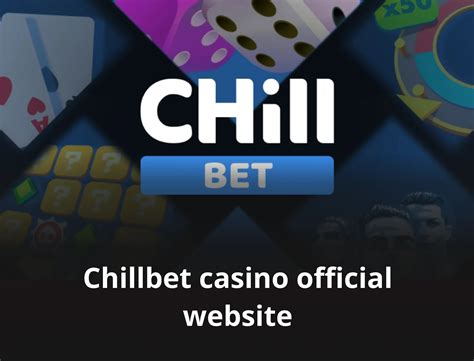 Chillbet casino download