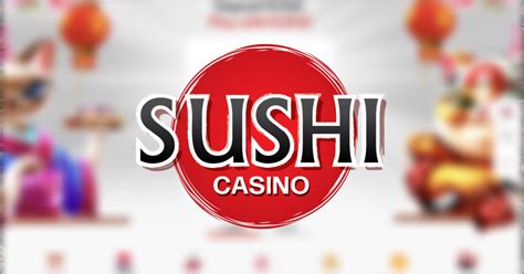 Sushi casino review