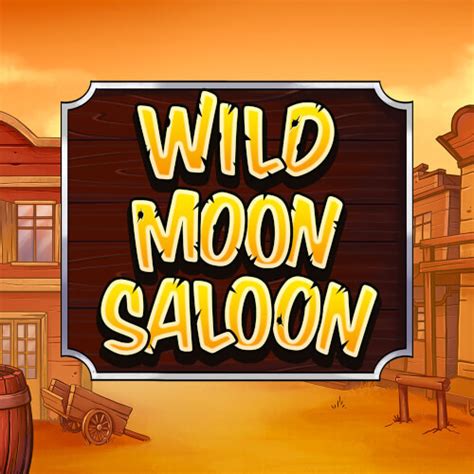 Wild Moon Saloon Review 2024